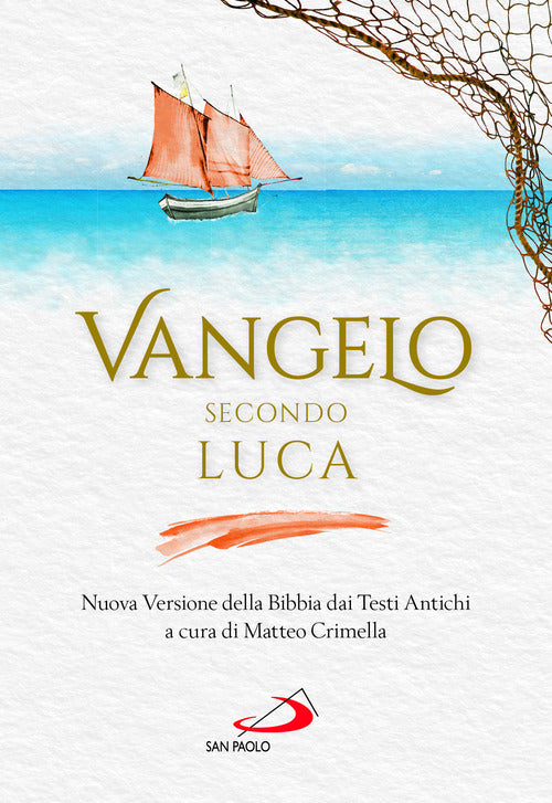 Cover of Vangelo secondo Luca. Nuova Versione della Bibbia dai Testi Antichi