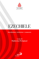 Ezechiele. Introduzione, traduzione e commento