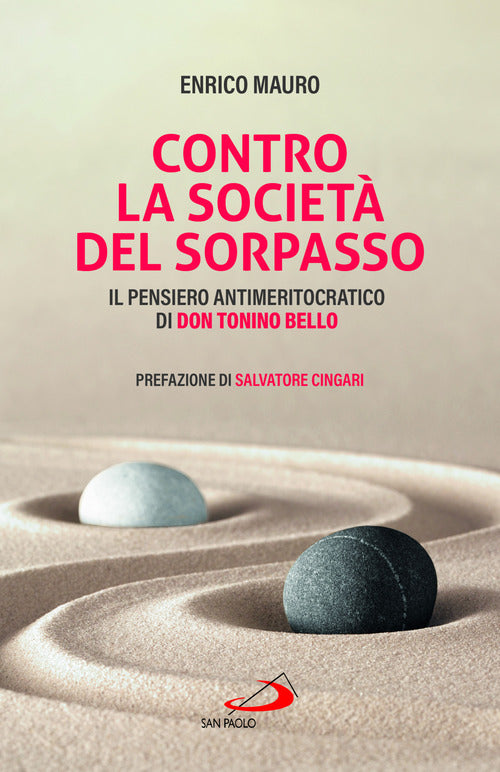 Cover of Contro la società del sorpasso. Il pensiero antimeritocratico di don Tonino Bello