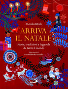 Cover of Arriva il Natale. Storie, tradizioni e leggende da tutto il mondo