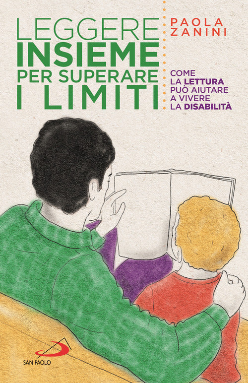 Cover of Leggere insieme per superare i limiti. Come la lettura può aiutare a vivere la disabilità