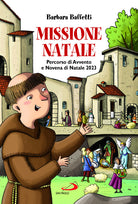 Cover of Missione Natale. Percorso di Avvento e Novena di Natale 2023