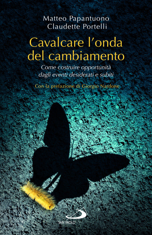 Cover of Cavalcare l'onda del cambiamento. Come costruire opportunità dagli eventi desiderati e subiti