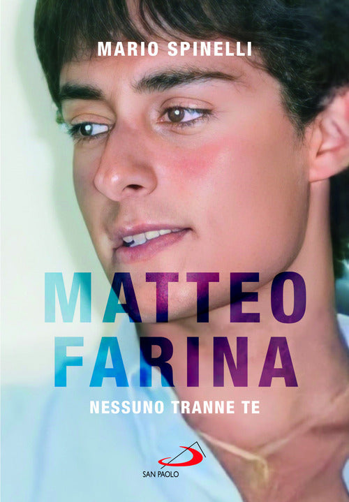 Cover of Matteo Farina. Nessuno tranne te