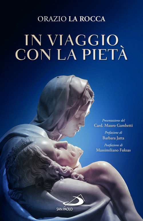 In viaggio con la piet
