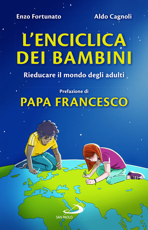 Cover of enciclica dei bambini. Rieducare il mondo degli adulti