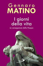 Cover of giorni della vita. Le conseguenze della Pasqua