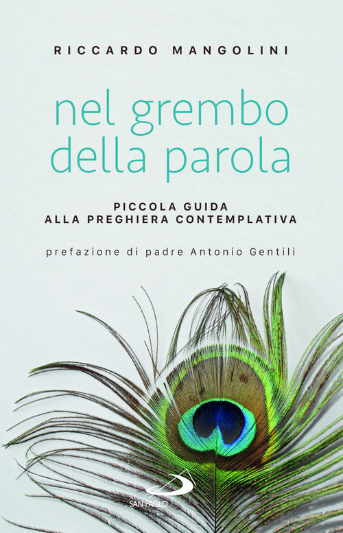 Cover of Nel grembo della parola. Piccola guida alla preghiera contemplativa
