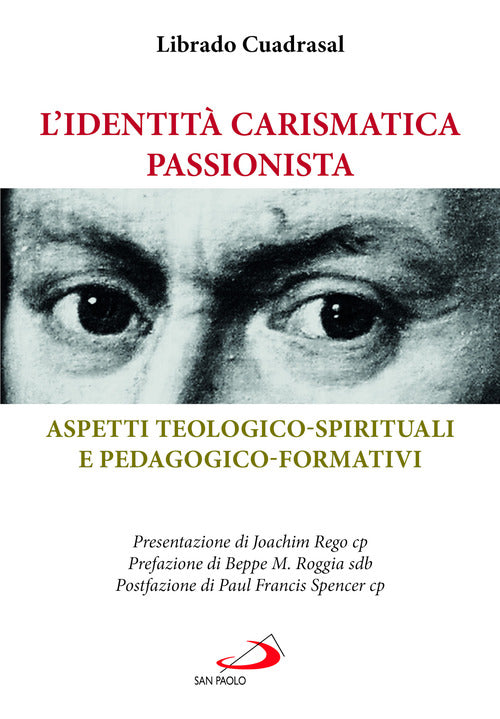 Cover of identità carismatica passionista. Aspetti teologico-spirituali e pedagogico-formativi