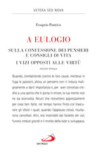 A Eulogio. Sulla confessione dei pensieri e consigli di vita-A Eulogio. I vizi opposti alle virt. Testo greco a fronte