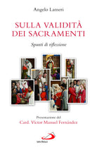 Sulla validit dei sacramenti. Spunti di riflessione