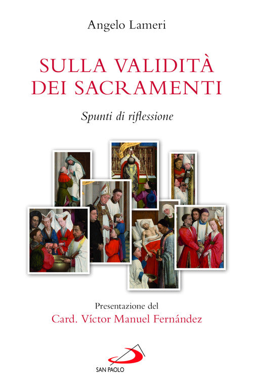 Sulla validit dei sacramenti. Spunti di riflessione