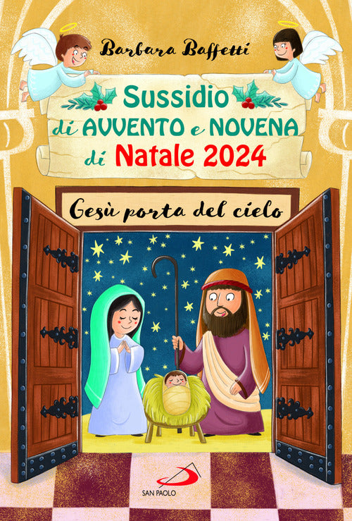 Sussidio d'Avvento e Novena di Natale 2024. Ges porta del cielo