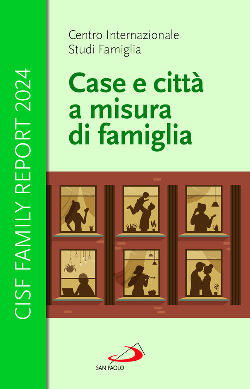 Case e citt a misura di famiglia