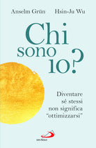 Chi sono io? Diventare s stessi non significa ottimizzarsi