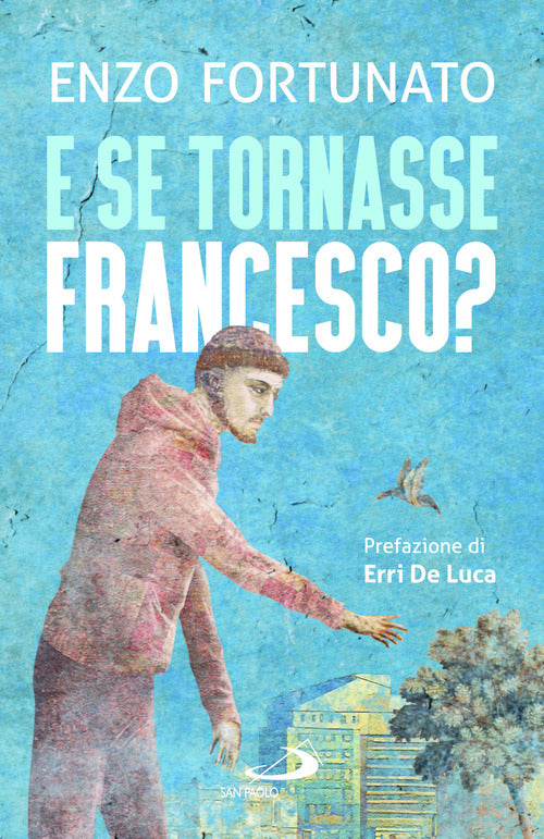 E se tornasse Francesco?