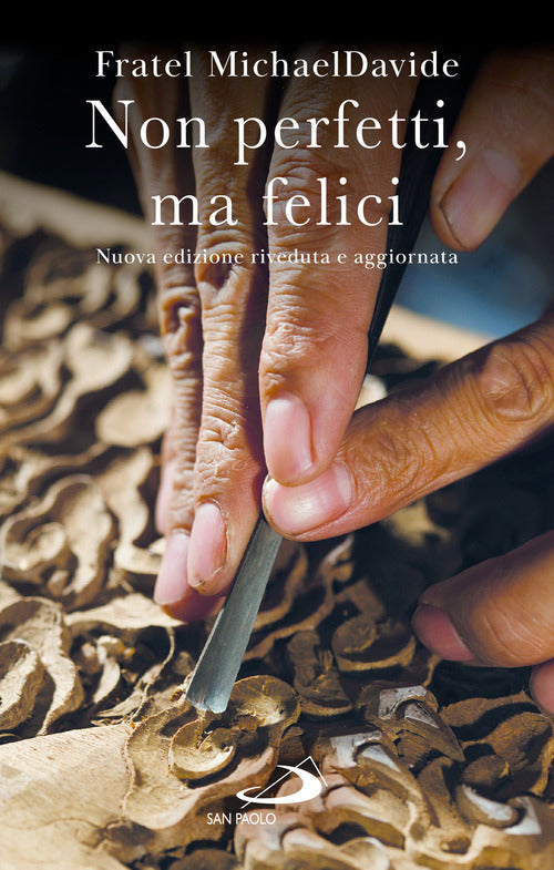 Non perfetti, ma felici