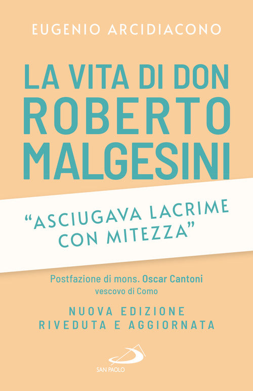 «Asciugava lacrime con mitezza». La vita di don Roberto Malgesini