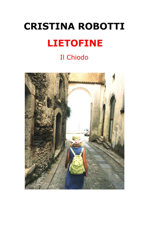 Cover of Lietofine. Il chiodo