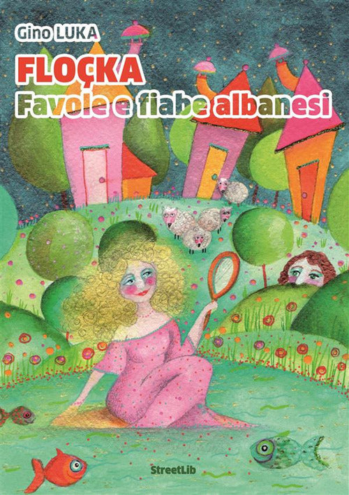 Cover of Floçka: favole e fiabe albanesi