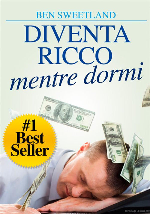 Cover of Diventa ricco mentre dormi. Usa la tua mente subconscia per ottenere ricchezza e abbondanza