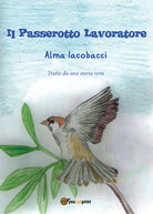 Cover of passerotto lavoratore