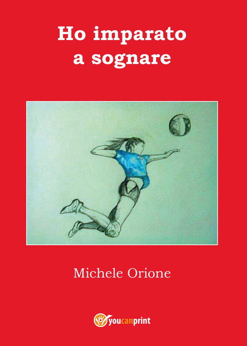 Cover of Ho imparato a sognare