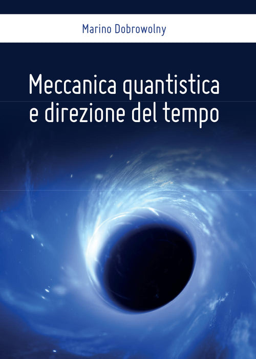 Cover of Meccanica quantistica e direzione del tempo