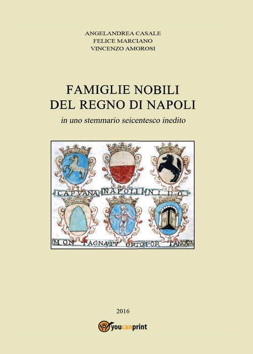 Cover of Famiglie nobili del Regno di Napoli. In uno stemmario seicentesco inedito