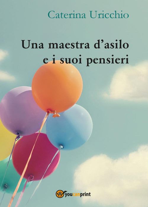 Cover of maestra d'asilo e i suoi pensieri