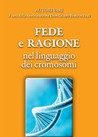 Cover of Fede e ragione nel linguaggio dei cromosomi