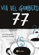 Cover of Via del gambero 77