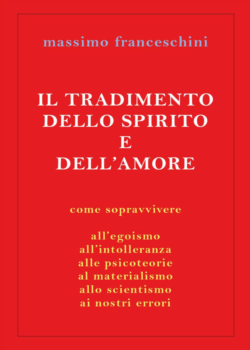 Cover of tradimento dello spirito e dell'amore