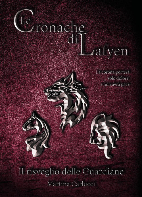 Cover of cronache di Lafyen. Il risveglio delle guardiane