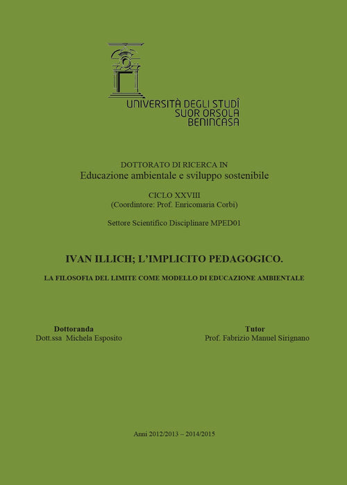 Cover of Ivan Illich, l'implicito pedagogico. La filosofia del limite come modello di educazione ambientale