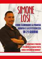 Cover of Come eliminare la pancia gonfia e la stitichezza in 21 giorni