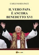 Cover of vero papa è ancora Benedetto XVI