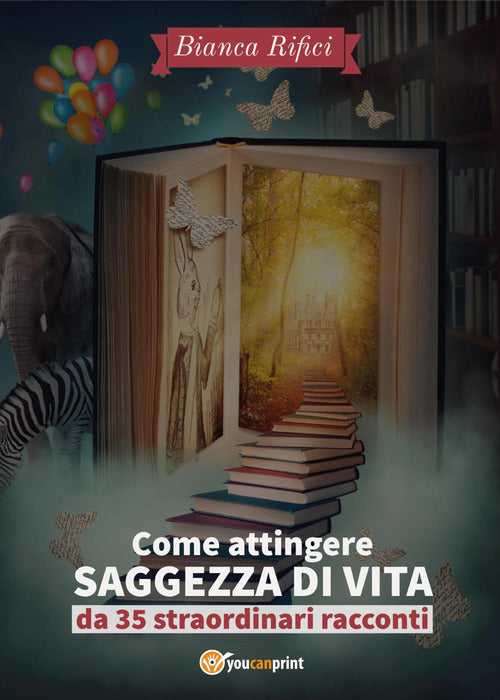Cover of Come attingere saggezza di vita da 35 straordinari racconti