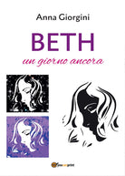 Cover of Beth, un giorno ancora