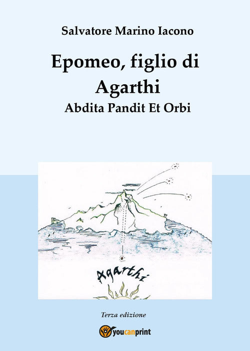 Cover of Epomeo, figlio di Agarthi. Abdita pandit et orbi