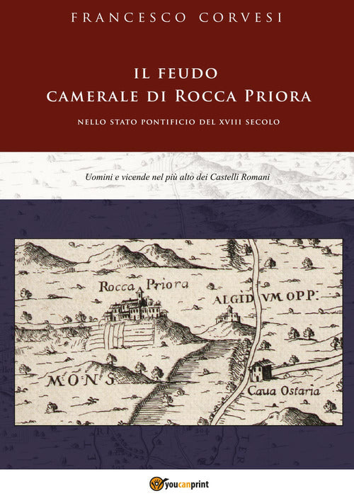 Cover of feudo camerale di Rocca Priora nello Stato pontificio del XVIII secolo