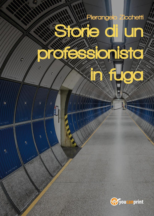 Cover of Storie di un professionista in fuga
