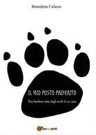 Cover of mio posto preferito. Una bambina vista dagli occhi di un cane