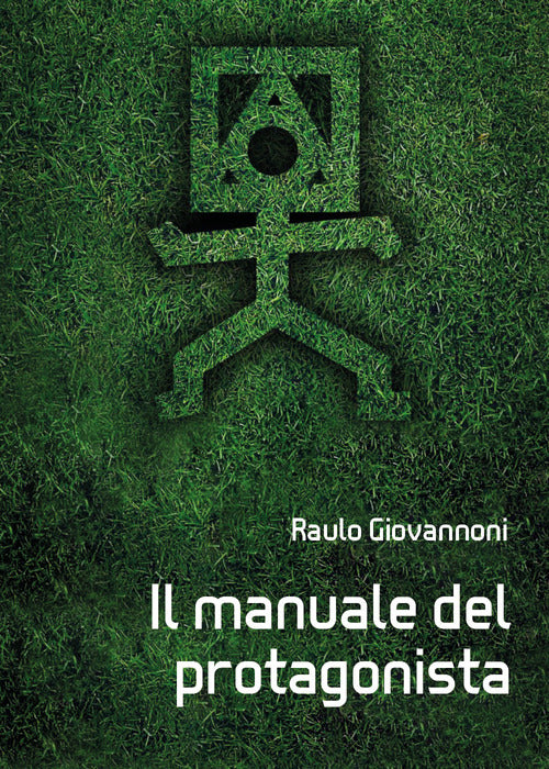 Cover of manuale del protagonista