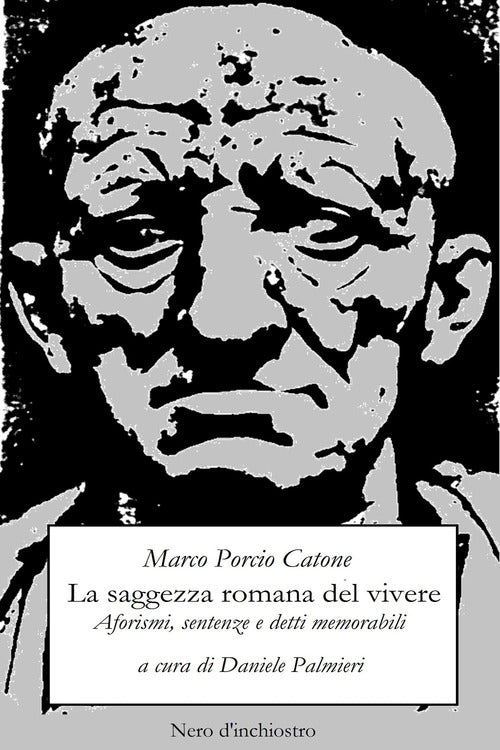 Cover of saggezza romana del vivere. Aforismi, sentenze e detti memorabili