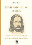 Cover of grandi chiavi di Gesù. L’insegnamento nascosto degli Esseni oltre il velo di 30 parabole fondamentali del maestro