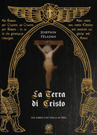 Cover of terra di Cristo. Un libro che parla di Dio