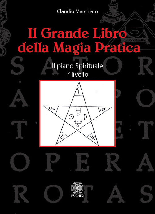 Cover of grande libro della magia pratica. Il piano spirituale. 1° livello