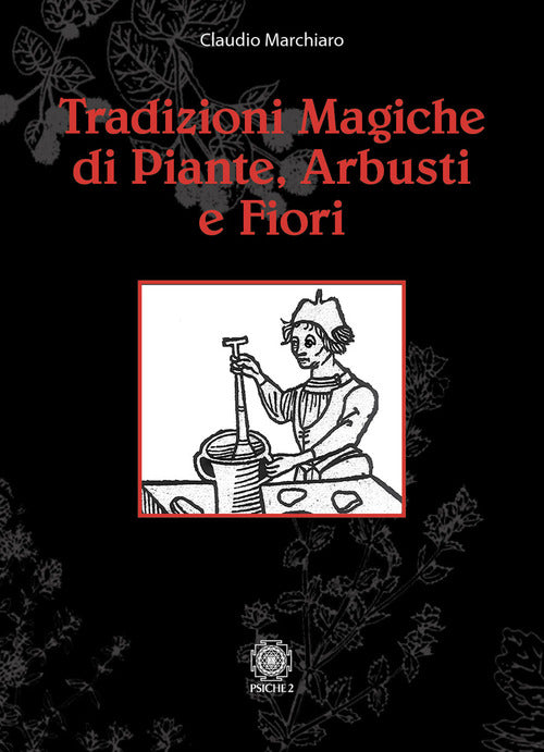 Cover of Tradizioni magiche di alberi arbusti e fiori