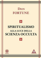 Cover of spiritualismo alla luce della scienza occulta